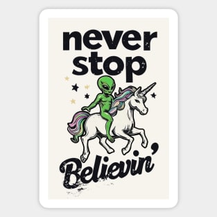 Never Stop Believin Magnet